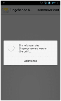 Android: Eingangsserver wird &uuml;berpr&uuml;ft