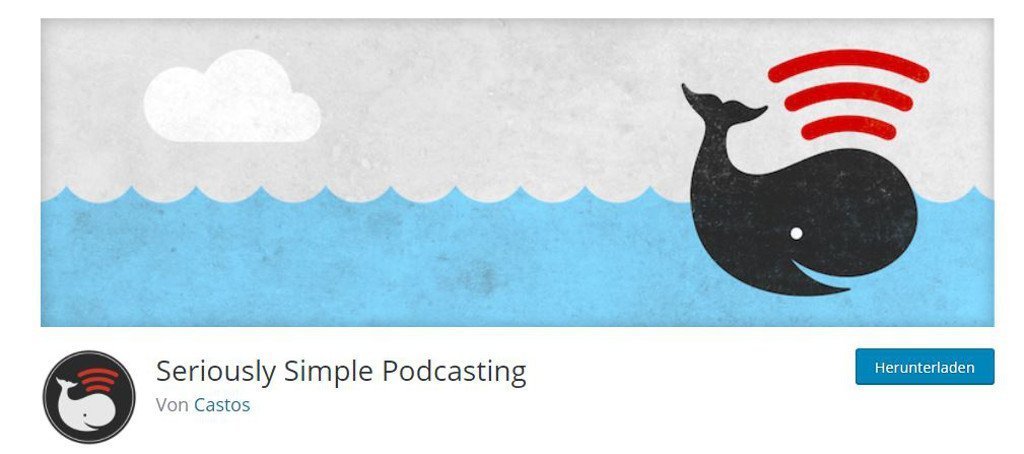 Abbildung - Postcasts einbinden - per Plugin wie zum Beispiel Seriously Simple Podcasting 