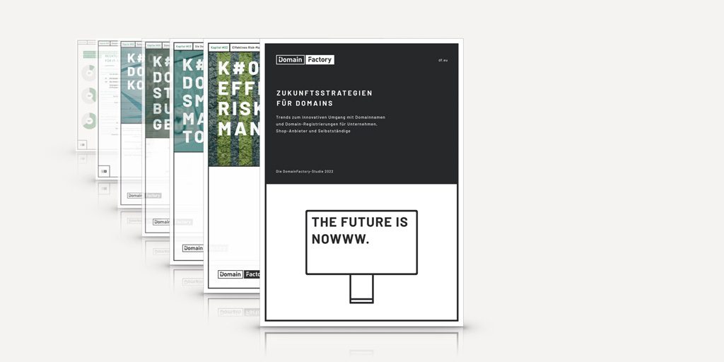 SO SICHERN SIE IHRE DOMAINS FÜR DIE ZUKUNFT - TRENDS 2022. Die komplette Studie zum kostenlosen Download